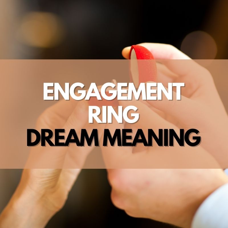 engagement ring dream meaning