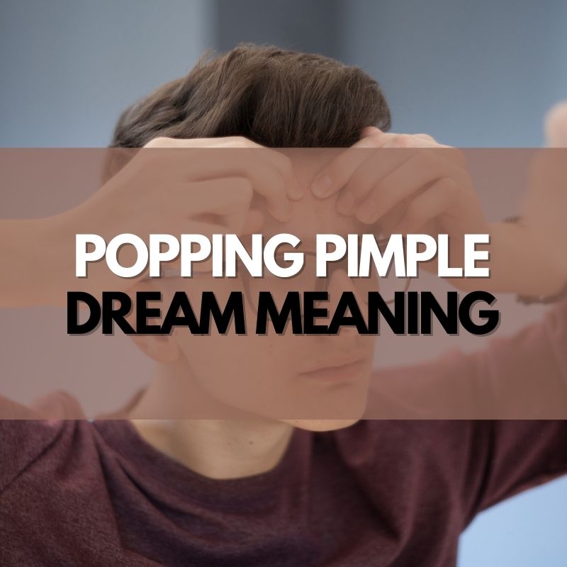popping pimple dream meaning