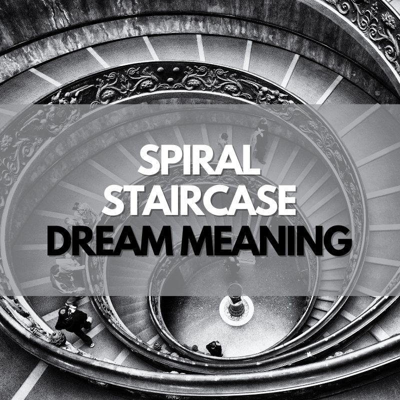 spiral staircase dream meaning